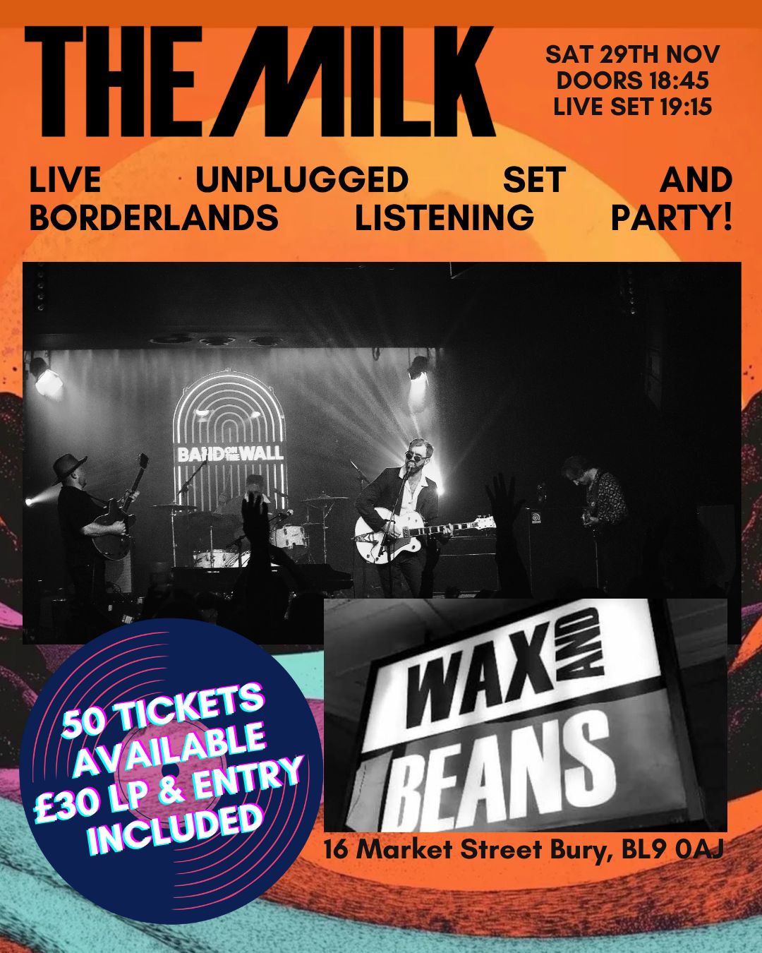 The Milk – Unplugged at Wax & Beans (Bury)